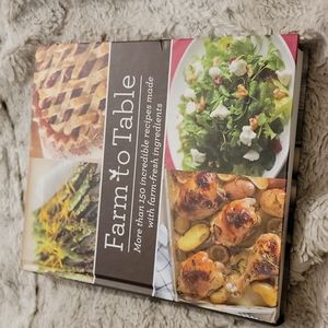 Farm to Table cook book